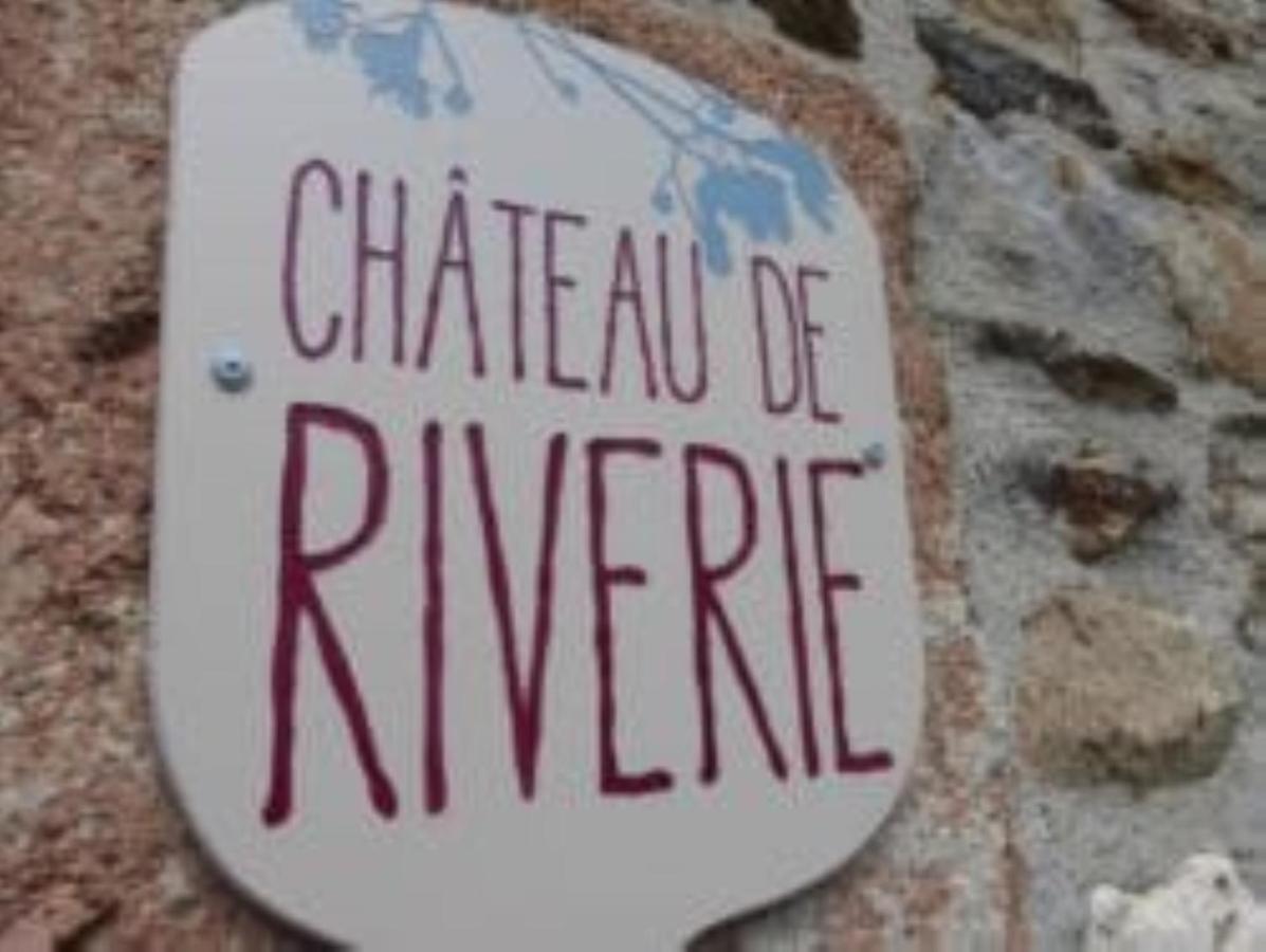 Chateau De Riverie Chambres Et Table D'Hotes מראה חיצוני תמונה
